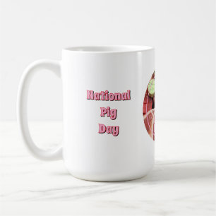 National Pig Day Coffee Mug