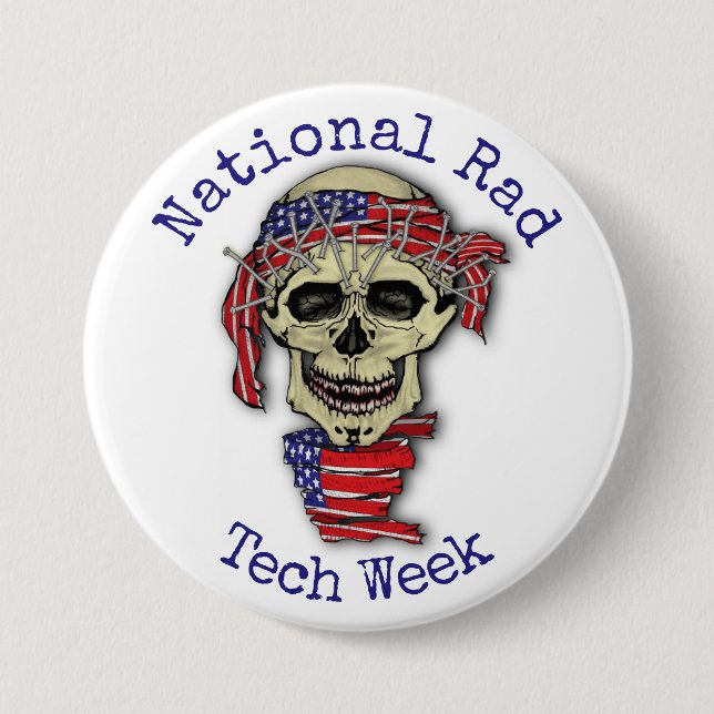 "National Rad Tech Week" with skull 7.5 Cm Round Badge (Front)