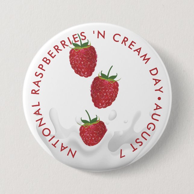 National Raspberries ‘n Cream Day Button (Front)