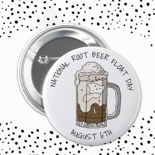 National Root beer Float Day  6 Cm Round Badge