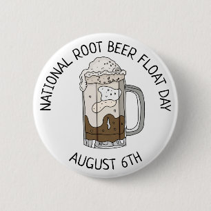 National Root Beer Float Day   August 6th 6 Cm Round Badge