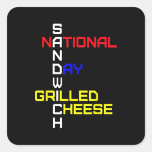 National Sandwich Day Grilled Cheese Square Sticker