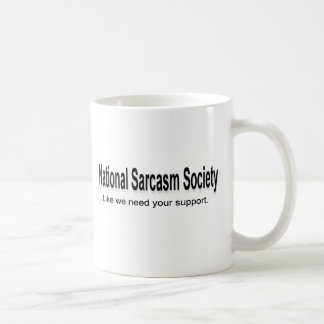 National Sarcasm Society Coffee Mug