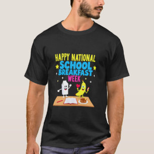 National School Breakfast Week 2025 Students and T T-Shirt