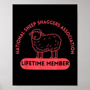 National Sheep Shaggers Ociation Lifetime Quote  Poster