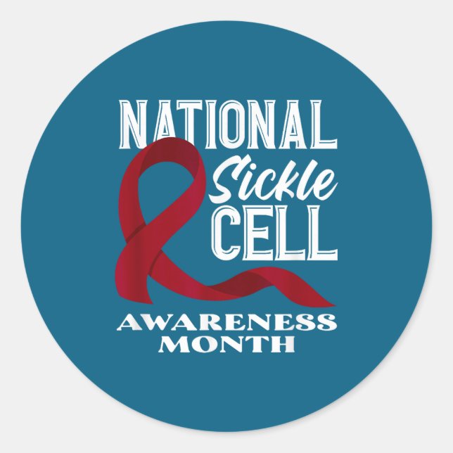 National Sickle Cell Awareness Month  Classic Round Sticker (Front)
