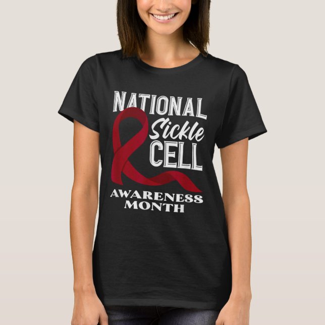 National Sickle Cell Awareness Month  T-Shirt (Front)