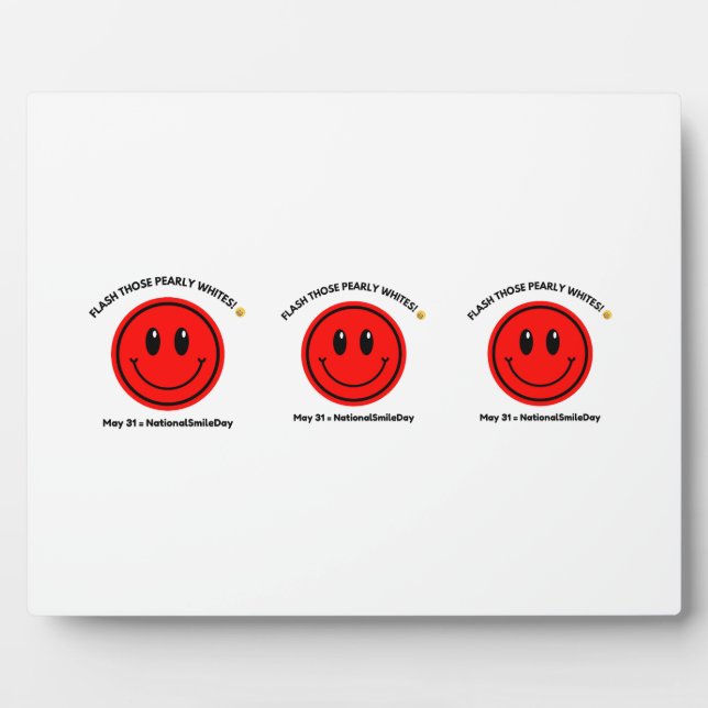 National Smile Day May 31 Plaque (Front)