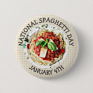 National Spaghetti Day January 4th Button