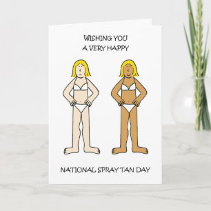 National Spray Tan Day March 6th Card