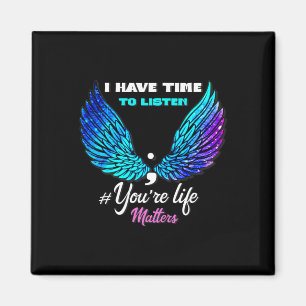 National Suicide Prevention Awareness Week Quote Magnet