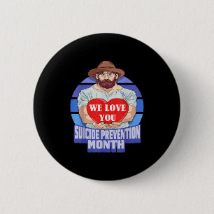 National Suicide Prevention Month Concerned Dad Lo 6 Cm Round Badge