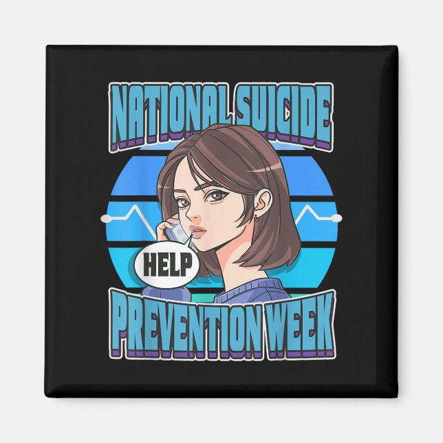 National Suicide Prevention Week Support Mental He Magnet (Front)