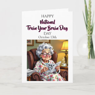 National Train Your Brain Day _ October 13th Card