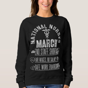 National United Nurses March Million Nurse March 2 Sweatshirt