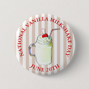 National Vanilla Milkshake Day June 20th Button