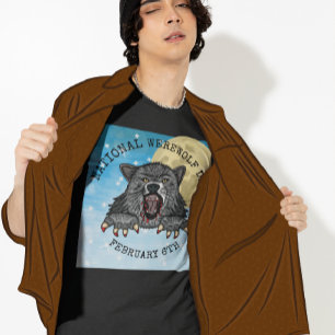 National Werewolf Day February 6th T-Shirt