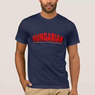 Nationalities - "Hungarian" T-Shirt