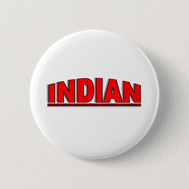 Nationalities - "Indian" 6 Cm Round Badge (Front)