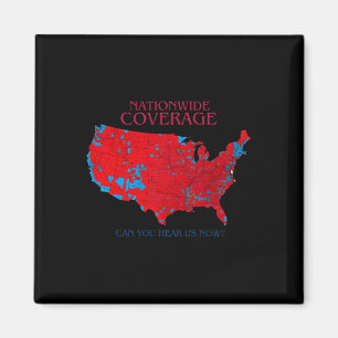 Nationwide Coverage Can You Hear Us Now  Magnet