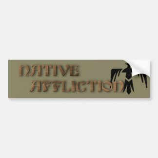 Native Affliction Bumper Sticker