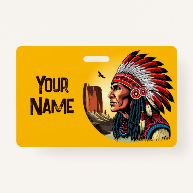 Native American Chief on wild Landscape Sunset ID Badge (Front)