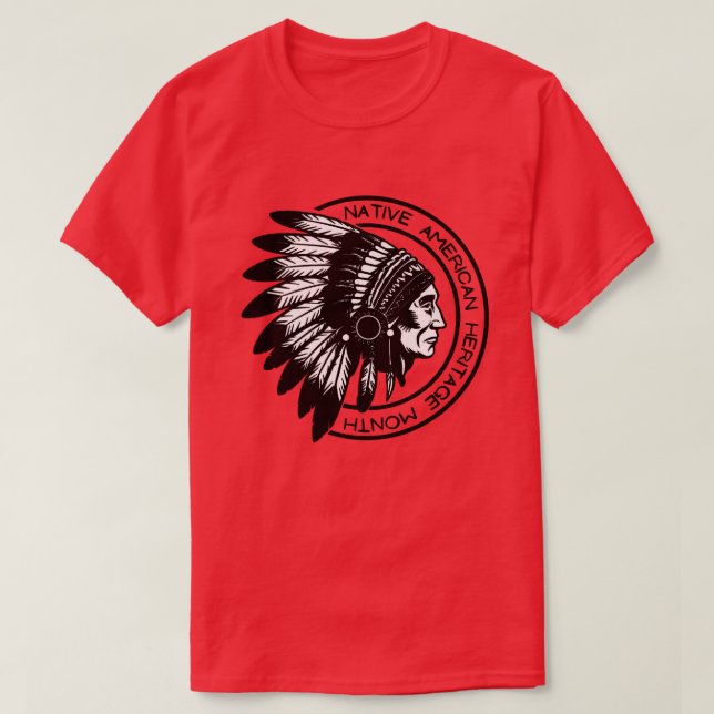 Native American Heritage Month Chief T-Shirt (Design Front)