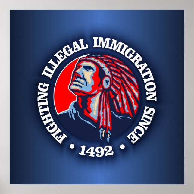 Native American (Illegal Immigration) Poster (Front)