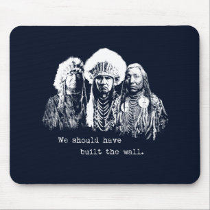Native American Immigrant Immigration Built Wall Mouse Mat