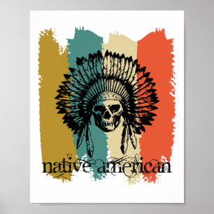 Native American Indigenous First Nation Indian Poster