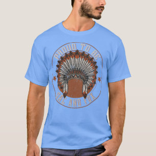 Native American Proud To Sac and Fox tribe T-Shirt