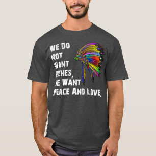 Native american quote  (2)  T-Shirt