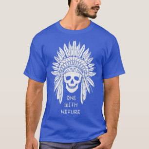 Native American Skull one with nature T-Shirt