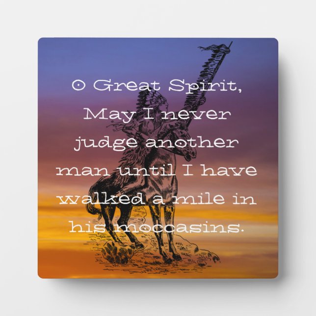 Native American "Walk a mile in his moccasins" Plaque (Front)
