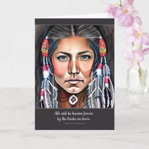 Native American Woman and Proverb Sympathy Card