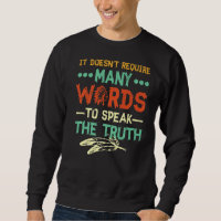 Native Americans It Doesn Require Many Words Quote