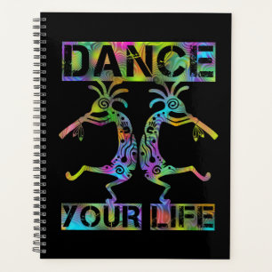 Native Americans Kokopelli - Dance Your Life 2 Planner
