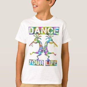 Native Americans Kokopelli - Dance Your Life 2 T-Shirt