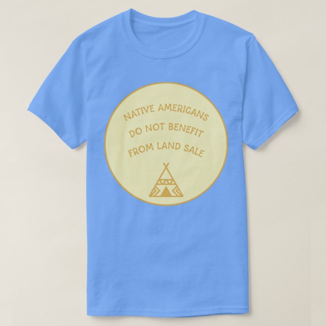 Native Americans Land Back T-Shirt (Design Front)