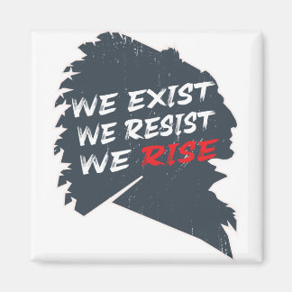 Native Americans - we exist we resist we rise Magnet