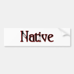 Native Bumper Sticker