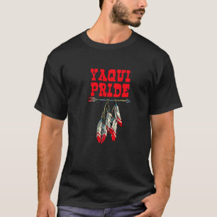 Native Indian Yaqui Pride T-Shirt