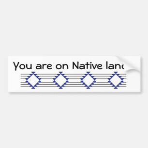Native Lands Bumper Sticker