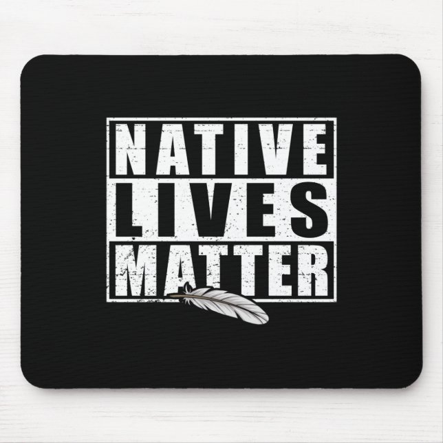 Native Lives Indigenous Native American Day Gear S Mouse Mat (Front)