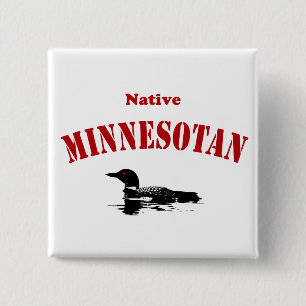 Native Minnesotan 15 Cm Square Badge