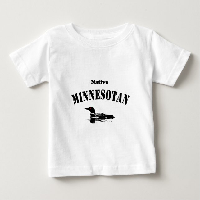 Native Minnesotan Baby T-Shirt (Front)