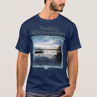 Native Minnesotan T-Shirt