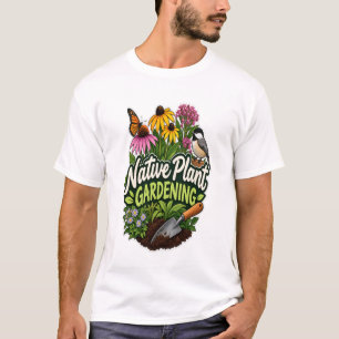 Native Plant Gardening Sticker Design – Wildflower T-Shirt