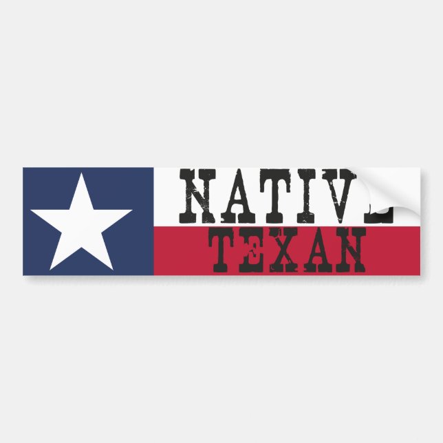 Native Texan Bumper Sticker (Front)