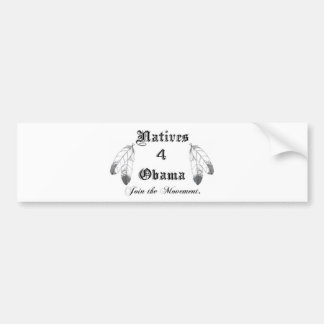 Natives 4 Obama Bumper Sticker